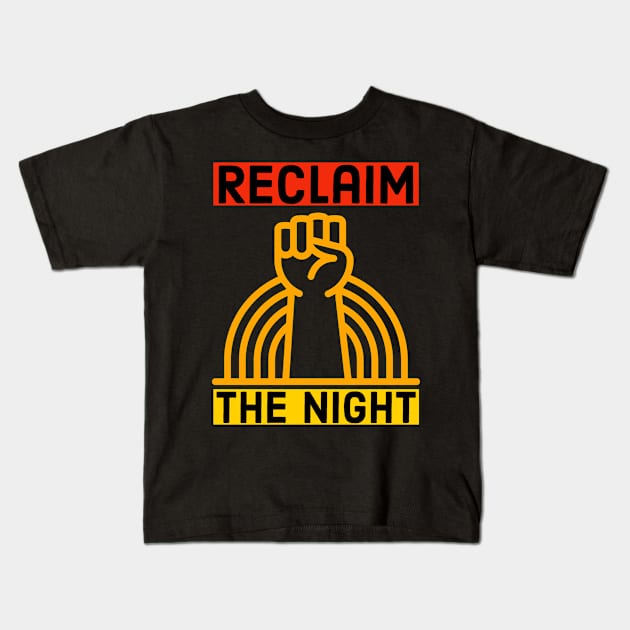 Reclaim The Night Kids T-Shirt by Suzhi Q